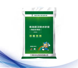 梧州青龙厨卫防水砂浆 精品实用型家居防水首选